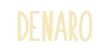 Custom Neon: DENARO
