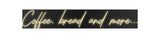 Custom Neon: Coffee, bread...