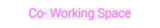 Custom Neon: Co- Working S...