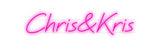 Custom Neon: Chris&Kris