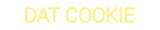 Custom Neon: DAT COOKIE