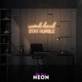 "work hard STAY HUMBLE" LED Neonschild