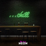 "Chill 2" LED Neonschild