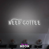 "Need Coffee" LED Neonschild