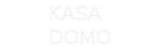 Custom Neon: KASA
DOMO