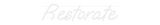 Personalisiertes Neonschild: Restorate