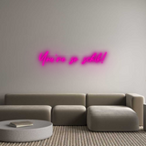 Personalisiertes Neonschild: You're so sch...