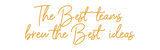 Personalisiertes Neonschild: The Best team...