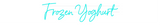 Personalisiertes Neonschild: Frozen Yoghurt