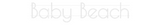 Personalisiertes Neonschild: Baby Beach