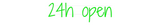 Personalisiertes Neonschild: 24h open