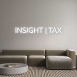 Personalisiertes Neonschild: INSIGHT | TAX