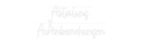 Custom Neon: Abteilung 
A...