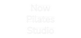 Personalisiertes Neonschild: Now
Pilates
...