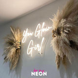 "You Glow Girl" LED Neonschild