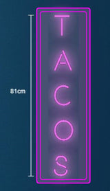 Custom Neon #TACOS