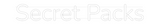 Personalisiertes Neonschild: Secret Packs
