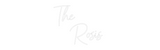 Personalisiertes Neonschild: The
     Ros...