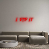 Personalisiertes Neonschild: I DID IT