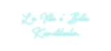 Custom Neon: La Vita e' Be...