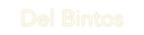 Custom Neon: Del Bintos