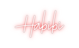Custom Neon: Habibi