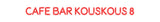 Custom Neon: Cafe Bar Kous...