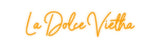 Custom Neon: La Dolce Vietha