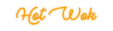 Custom Neon: Hot Wok