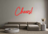 Custom Neon: Cheers!