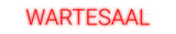 Custom Neon: WARTESAAL