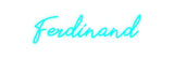 Custom Neon: Ferdinand