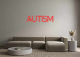 Custom Neon: AUTISM