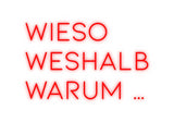 Custom Neon: Wieso 
Wesha...