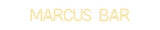 Custom Neon: Marcus Bar