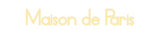 Custom Neon: Maison de Paris