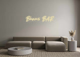 Custom Neon: Biancas BAR
