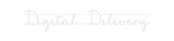 Custom Neon: Digital Deliv...