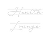 Custom Neon: Health
 Lounge