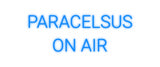 Custom Neon: PARACELSUS
 ...