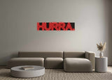Custom Neon: HURRA.