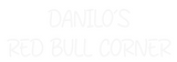 Personalisiertes Neonschild: DANILO´S
RED...