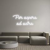 Personalisiertes Neonschild: Per aspera
a...