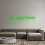 Personalisiertes Neonschild: stop saying t...
