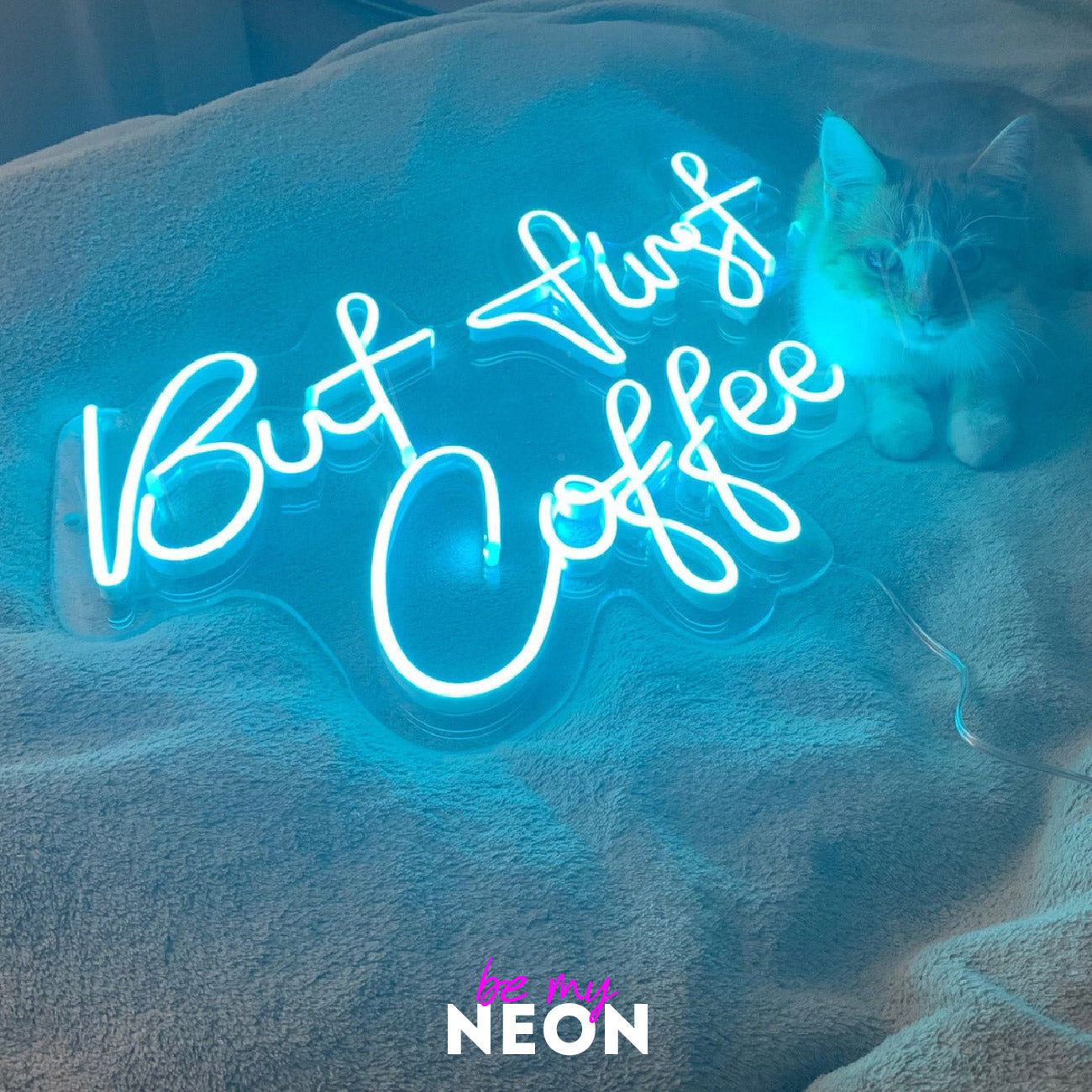 "But first, Coffee" LED Neonschild