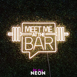 "Meet Me At The Bar - Gym Fitness" LED Neonschild
