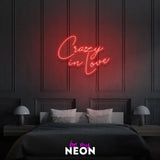 "Crazy In Love" Leuchtschrift aus LED Neon