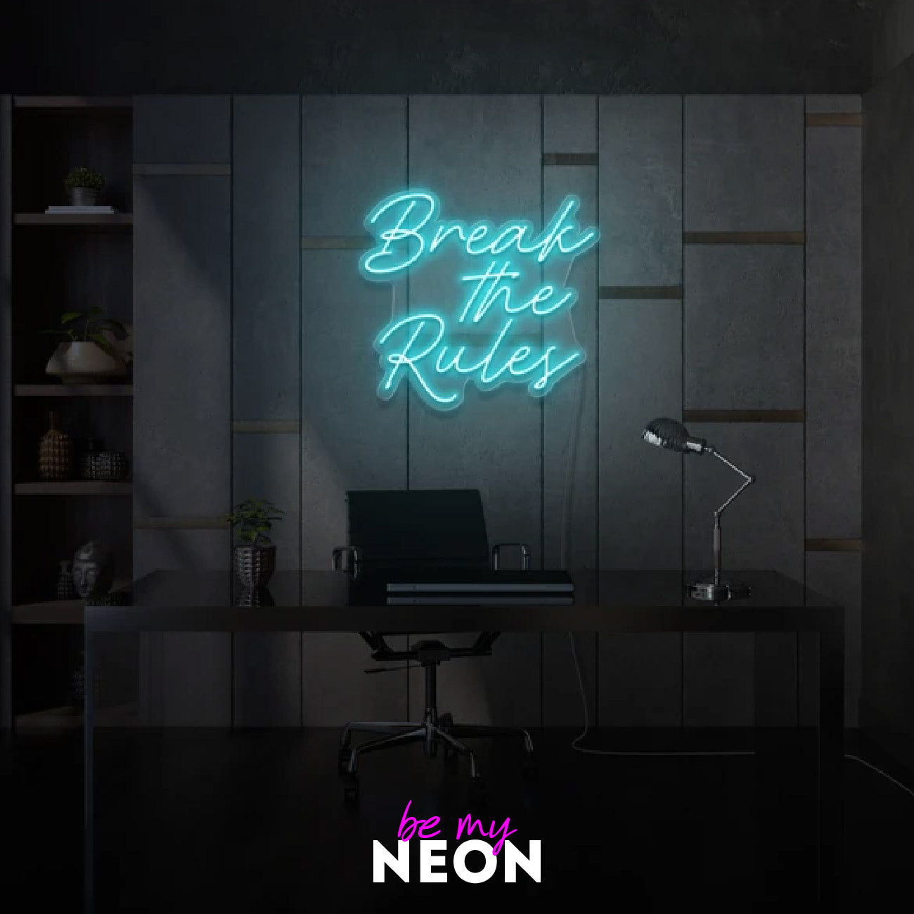 "Break the Rules" LED Neonschild