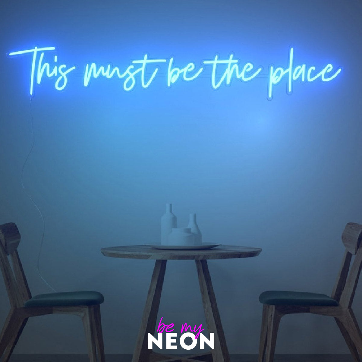 "this must be the place" Leuchtmotiv aus LED Neon