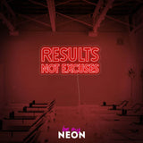 "Results Not Excuses - Gym Fitness" LED Neonschild